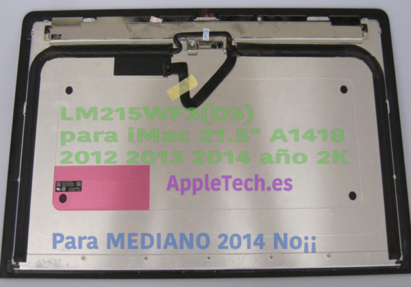 Pantalla Apple Imac A1418 21.5" LM215WF3 SDD5 2012 hasta 2015