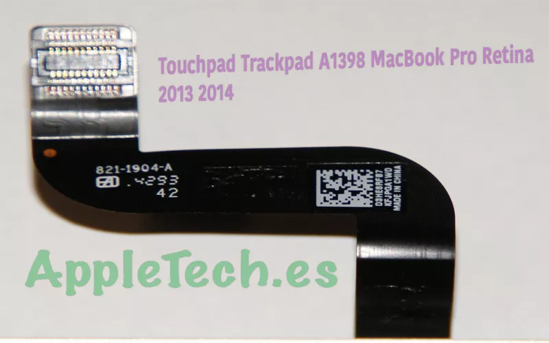 Touchpad Trackpad con Cable para MacBook Pro Retina 15″ A1398 ME293LL/A ME294LL/A 2013 2014 versión