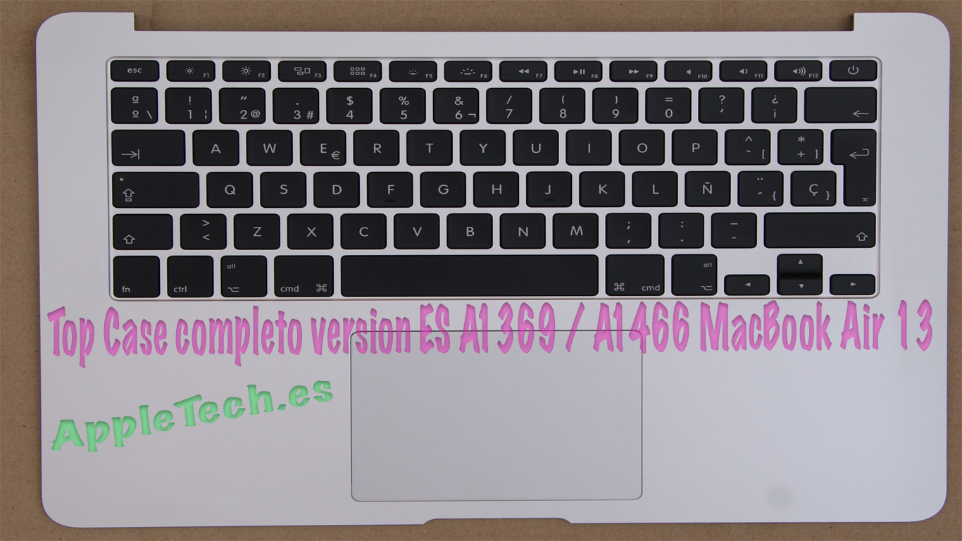 No complicado simultáneo Oeste TopCase +Teclado y panel táctil (touchpad o trackpad) para MacBook Air 13"  A1369 Version ES ORIGINAL - Recambios para Apple