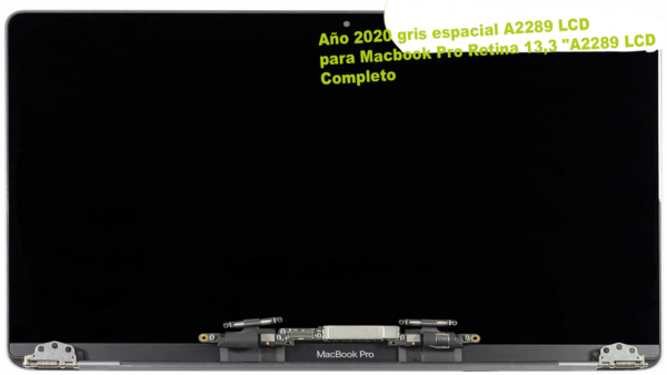 Pantalla Completa LCD completa original para MacBook Pro 13.3 A2289 (2020) (Gris Espacial Silver Space Grey) - Imagen 4