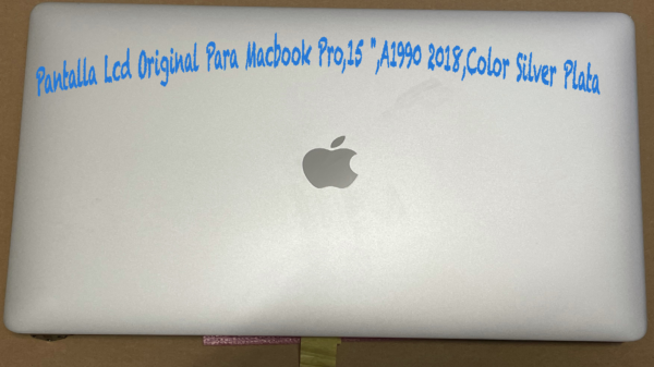 PANTALLA COMPLETA DE 15.4" PARA PORTÁTIL APPLE MACBOOK PRO 15 A1990 (2018 2019) COLOR SILVER PLATA
