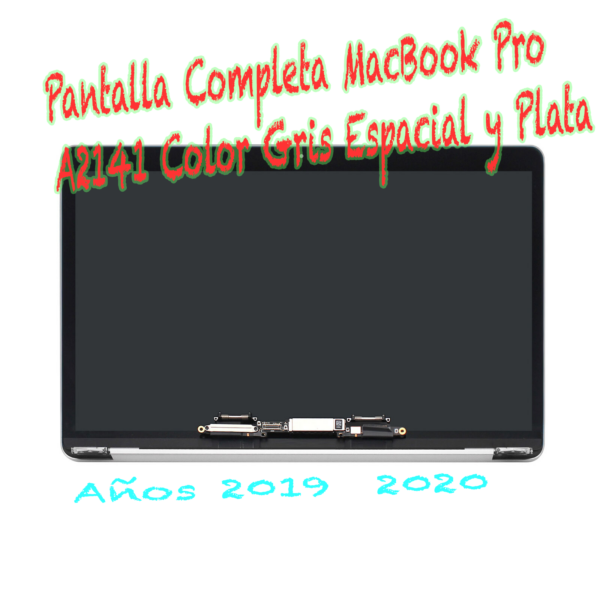 PANTALLA COMPLETA PARA MACBOOK PRO 16" A2141 color Gris Espàcial o Plata-Entrega 24 horas - Imagen 3